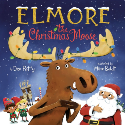 Random House USA Inc Elmore the Christmas Moose (inbunden, eng)