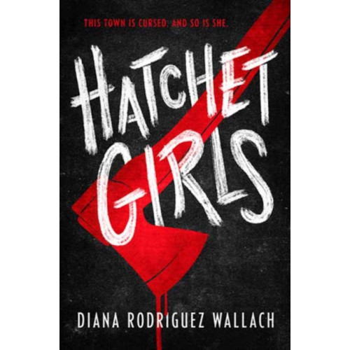 Random House USA Inc Hatchet Girls (häftad, eng)