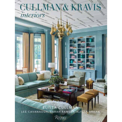 Rizzoli International Publications Cullman & Kravis: Interiors (inbunden, eng)