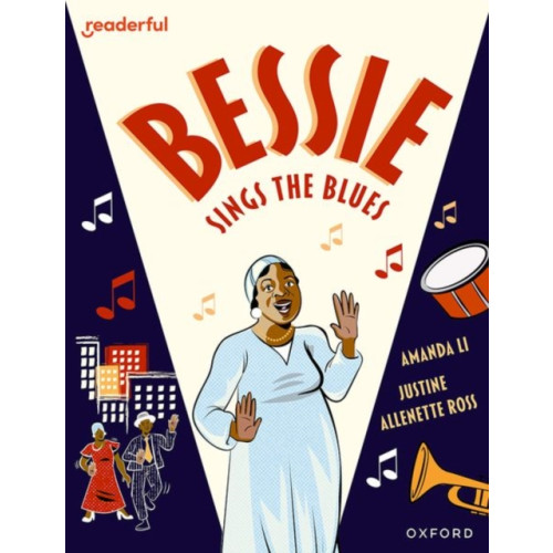 Oxford University Press Readerful Books for Sharing: Year 6/Primary 7: Bessie Sings the Blues (häftad, eng)