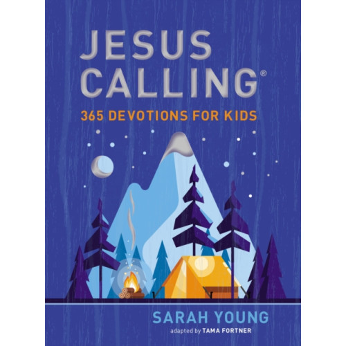 Tommy Nelson Jesus Calling: 365 Devotions for Kids (Boys Edition) (inbunden, eng)