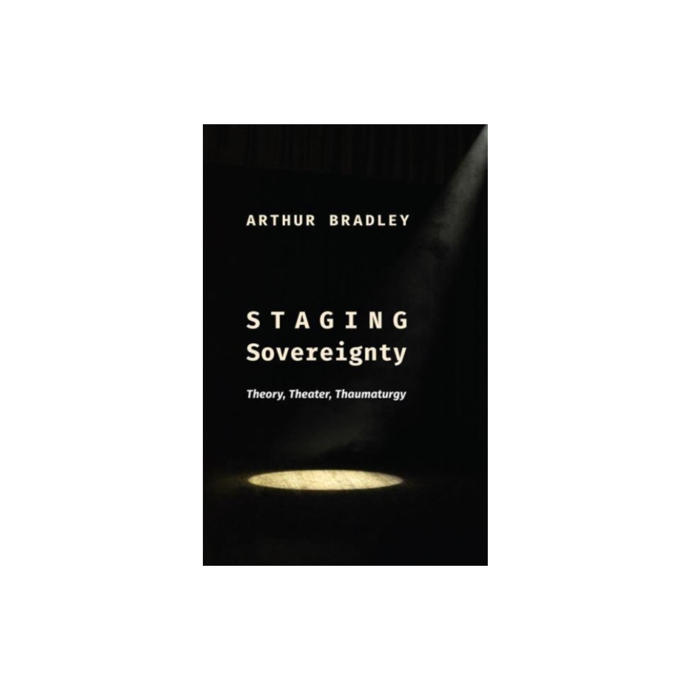 Produktbild för Staging Sovereignty (häftad, eng)