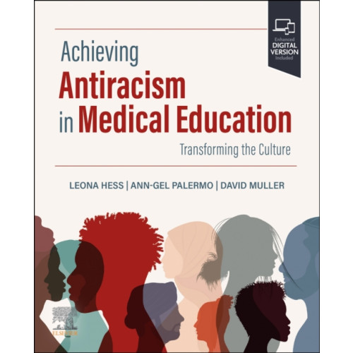 Elsevier Health Sciences Achieving Antiracism in Medical Education (häftad, eng)