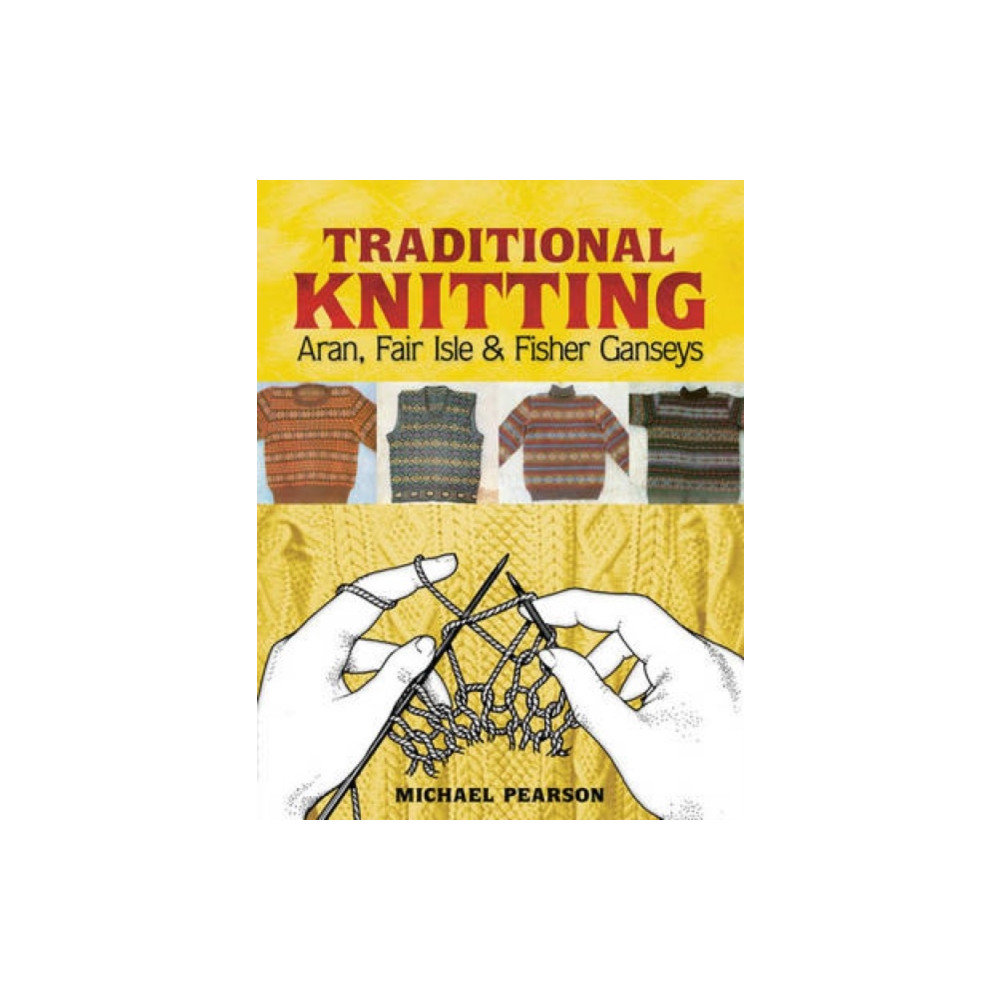 Produktbild för Michael Pearson's Traditional Knitting (häftad, eng)