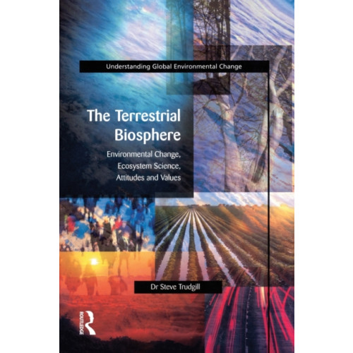 Taylor & francis ltd The Terrestrial Biosphere (häftad, eng)
