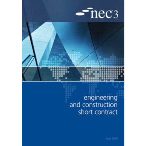 NEC3 Engineering and Construction Short Contract (ECSC) (häftad, eng)