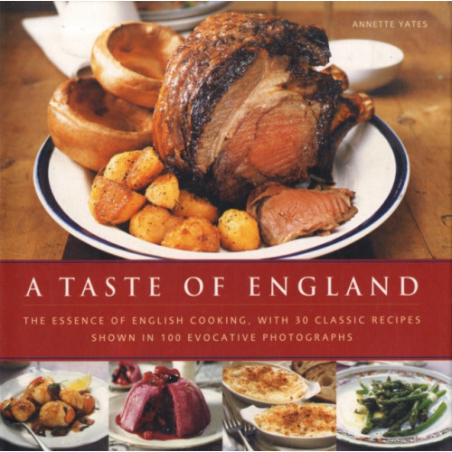 Anness publishing A Taste of England (inbunden, eng)