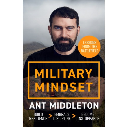 Hodder & Stoughton Military Mindset: Lessons from the Battlefield (häftad, eng)