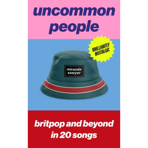 John Murray Press Uncommon People (inbunden, eng)