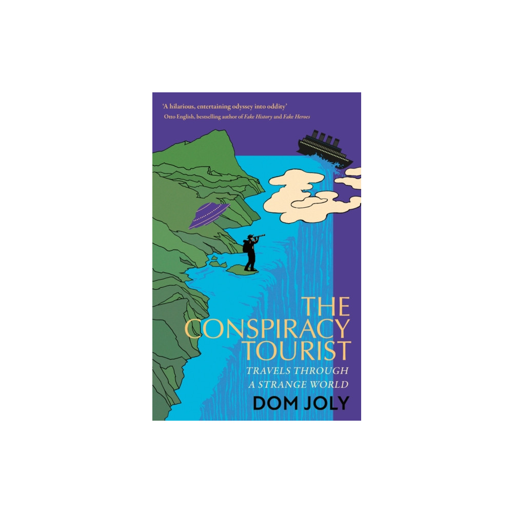 Produktbild för The Conspiracy Tourist (häftad, eng)
