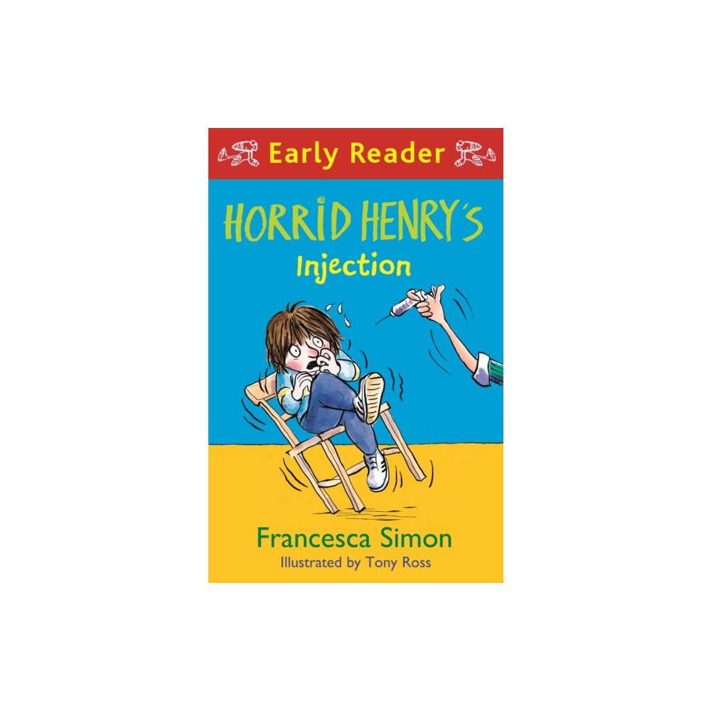Produktbild för Horrid Henry Early Reader: Horrid Henry's Injection (häftad, eng)