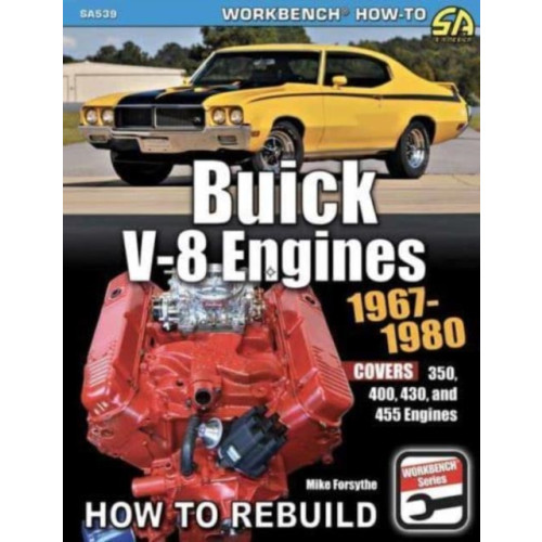 CarTech Inc Buick V-8 Engines 1967-1980: How to Rebuild (häftad, eng)