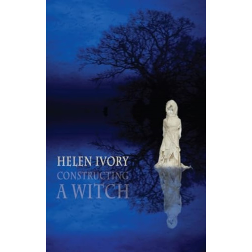 Bloodaxe Books Ltd Constructing a Witch (häftad, eng)