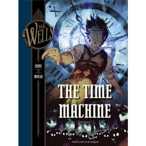 Insight Editions H. G. Wells: The Time Machine (inbunden, eng)