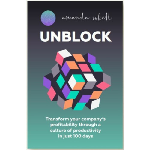 Practical Inspiration Publishing UNBLOCK (häftad, eng)