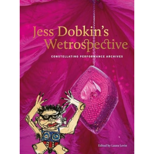 Intellect Jess Dobkin’s Wetrospective (häftad, eng)
