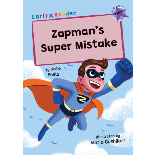 Maverick Arts Publishing Zapman's Super Mistake (häftad, eng)