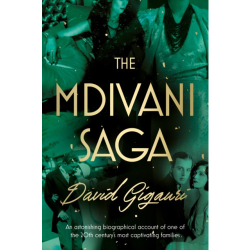 The Book Guild Ltd The Mdivani Saga (häftad, eng)