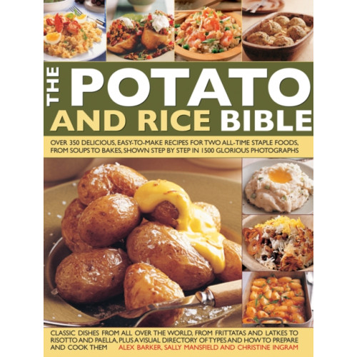 Anness publishing The Potato and Rice Bible (inbunden, eng)