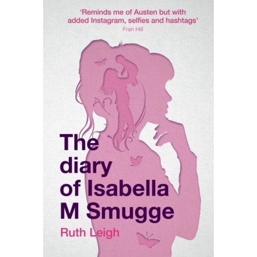 Instant apostle Diary of Isabella M Smugge, The (häftad, eng)