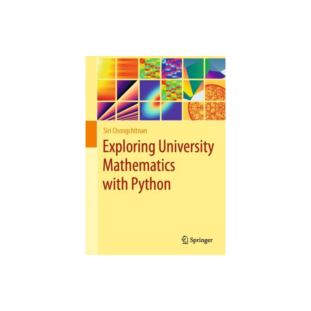 Produktbild för Exploring University Mathematics with Python (inbunden, eng)