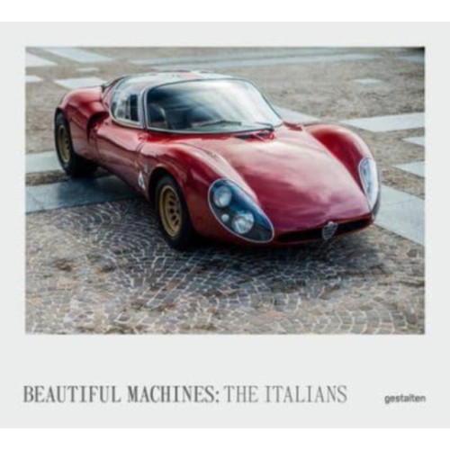 Die Gestalten Verlag Beautiful Machines: The Italians (inbunden, eng)