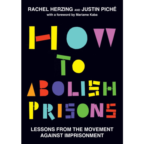 Haymarket Books How to Abolish Prisons (häftad, eng)