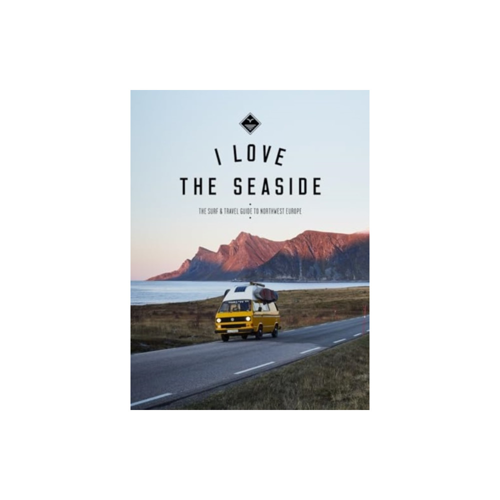 Produktbild för I Love the Seaside Northwest Europe (häftad, eng)