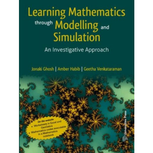 Universities Press Learning Mathematics Through Modelling and Simulation (häftad, eng)