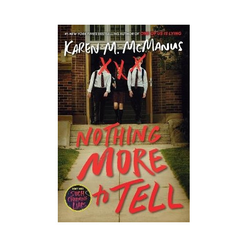 Karen M. McManus Nothing More to Tell (häftad, eng)
