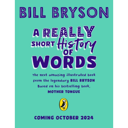Penguin Random House Children's UK A Really Short History of Words (inbunden, eng)