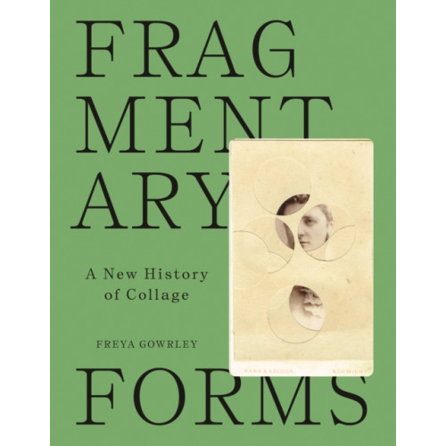 Princeton University Press Fragmentary Forms (inbunden, eng)