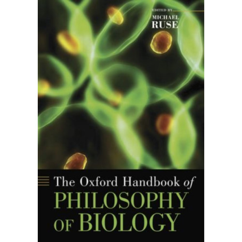 Oxford University Press Inc The Oxford Handbook of Philosophy of Biology (häftad, eng)