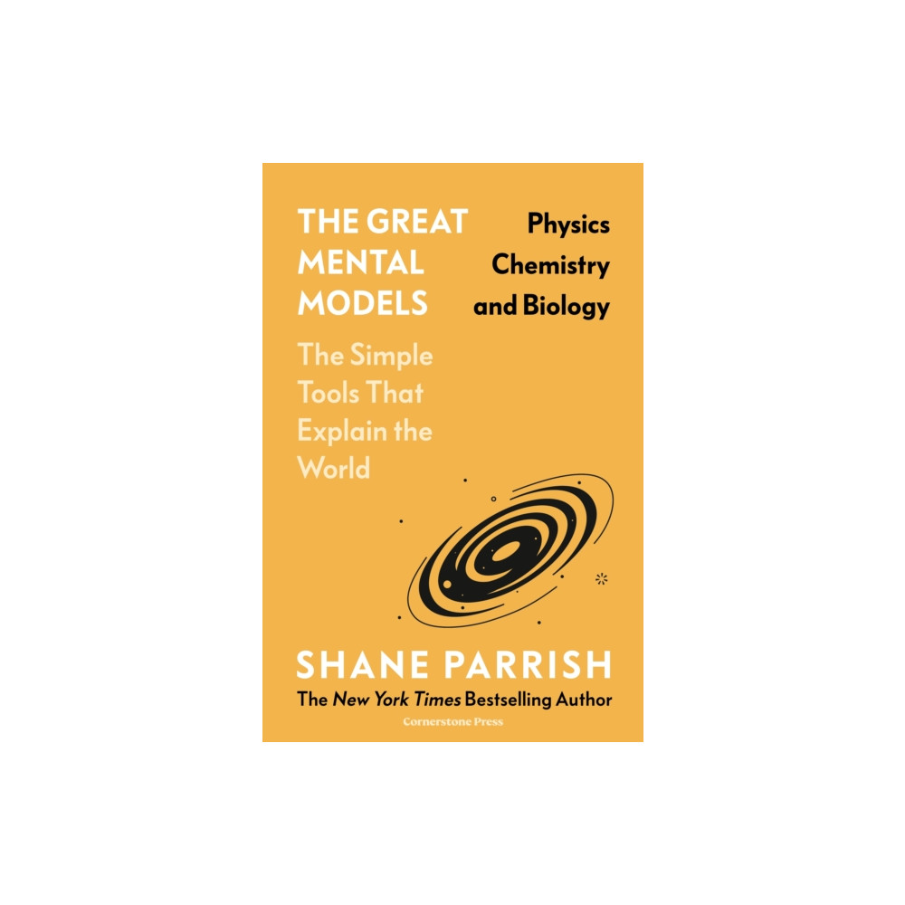 Produktbild för The Great Mental Models: Physics, Chemistry and Biology (inbunden, eng)
