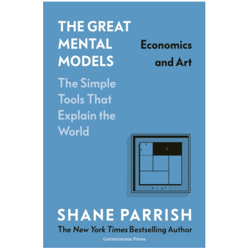 Cornerstone The Great Mental Models: Economics and Art (inbunden, eng)