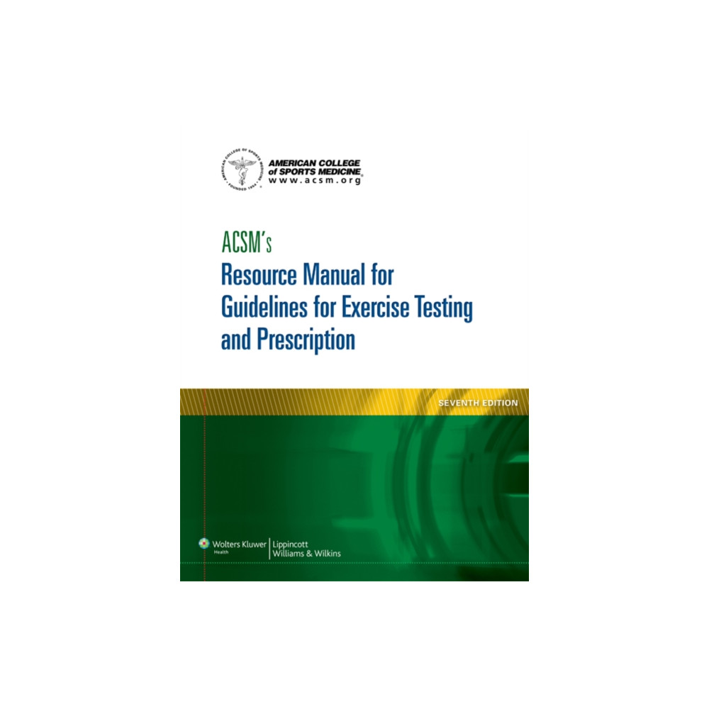 Produktbild för ACSM's Resource Manual for Guidelines for Exercise Testing and Prescription (häftad, eng)