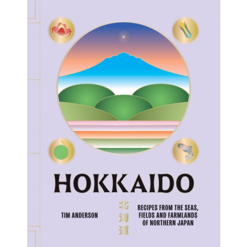 Hardie Grant Books (UK) Hokkaido (inbunden, eng)