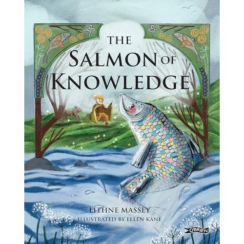 O'Brien Press Ltd The Salmon of Knowledge (inbunden, eng)