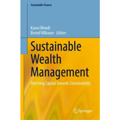 Springer International Publishing AG Sustainable Wealth Management (inbunden, eng)