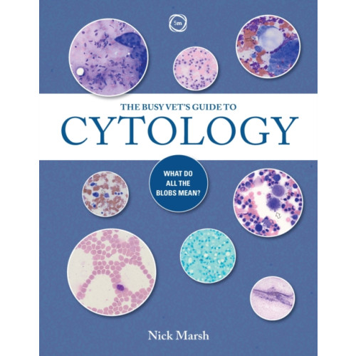 5m Publishing Busy Vets Guide To Cytology (häftad, eng)