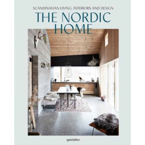 Die Gestalten Verlag The Nordic Home (inbunden, eng)