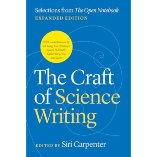 The university of chicago press The Craft of Science Writing (häftad, eng)