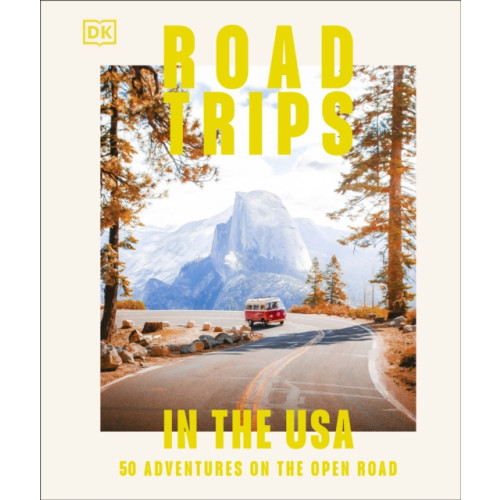 Dorling Kindersley Ltd Road Trips in the USA (inbunden, eng)