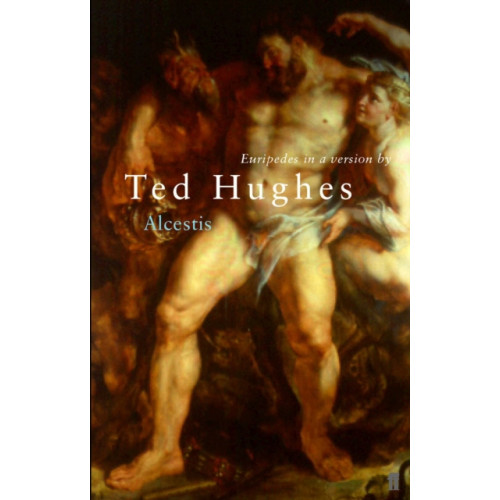 Faber & Faber Euripides' Alcestis (häftad, eng)
