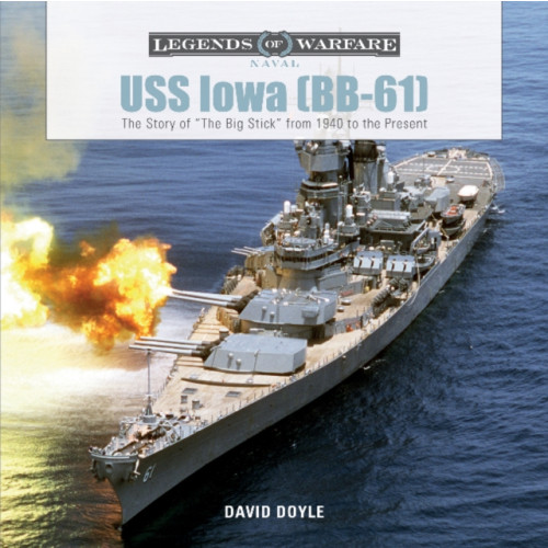 Schiffer Publishing Ltd USS Iowa (BB-61) (inbunden, eng)