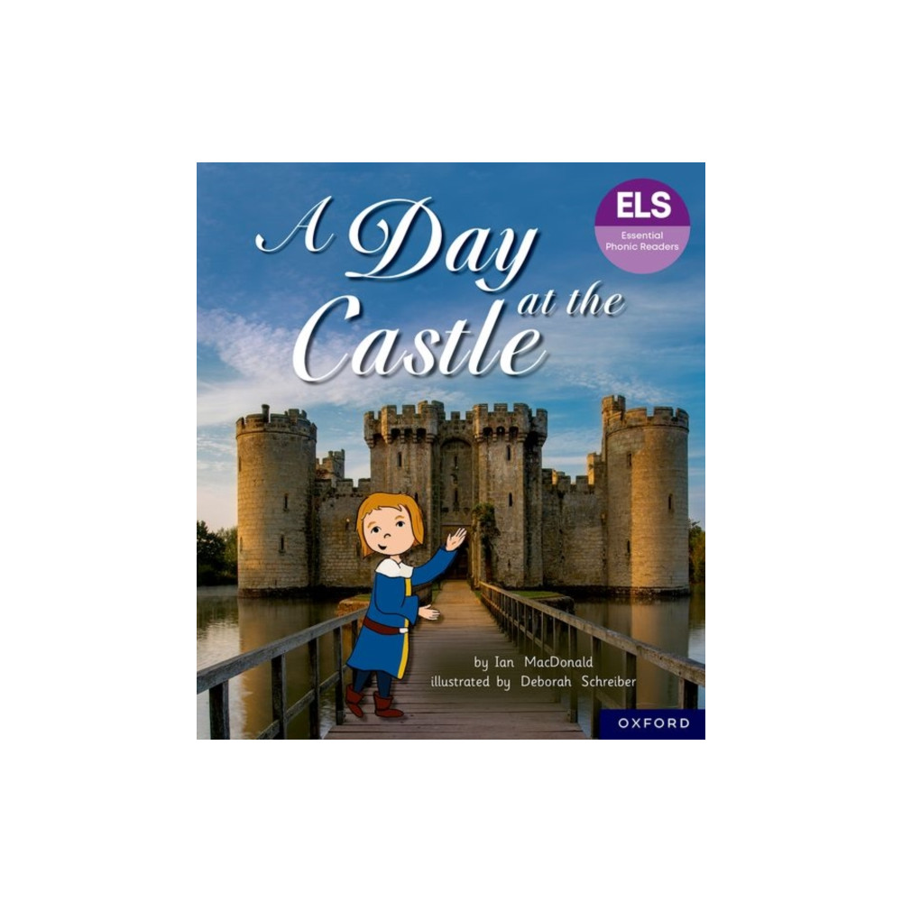 Produktbild för Essential Letters and Sounds: Essential Phonic Readers: Oxford Reading Level 6: A Day at the Castle (häftad, eng)