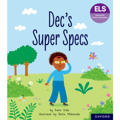 Oxford University Press Essential Letters and Sounds: Essential Phonic Readers: Oxford Reading Level 6: Dec's Super Specs (häftad, eng)