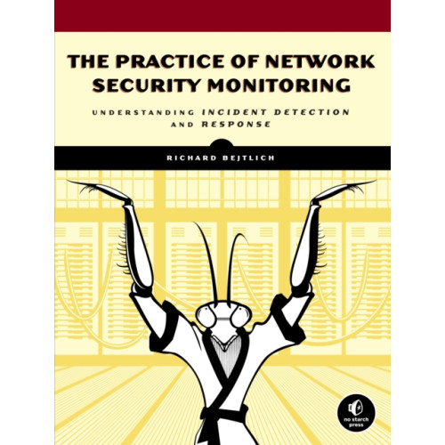 No Starch Press,US The Practice Of Network Security Monitoring (häftad, eng)