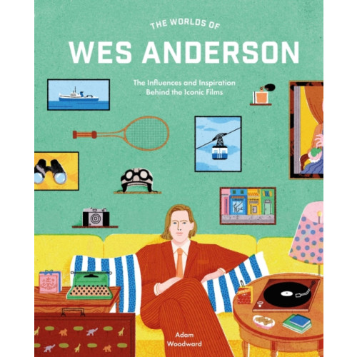 Quarto Publishing Plc The Worlds of Wes Anderson (inbunden, eng)