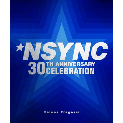 Quarto Publishing Group USA Inc NSYNC 30th Anniversary Celebration (inbunden, eng)